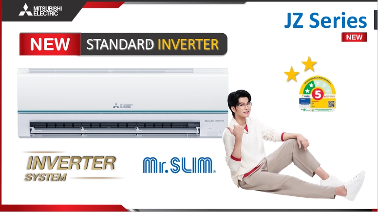 แอร์ MITSUBISHI STANDARD INVERTER รุ่น JZ SERIES รุ่นใหม่ล่าสุดปี2026 น้ำยาR32 รัประกันอะไหล่ 1 ปี คอมเพลสเซอร์ 5 ปี